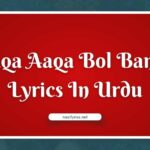 Aaqa Aaqa Bol Bande Lyrics In Urdu