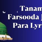 Tanam Farsooda Jaan Para Lyrics