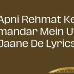 Apni Rehmat Ke Samandar Mein Utar Jaane De Lyrics