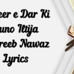 Faqeer e Dar Ki Suno Iltija Ghareeb Nawaz Lyrics