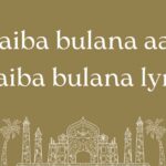 Taiba bulana aaqa Taiba bulana lyrics